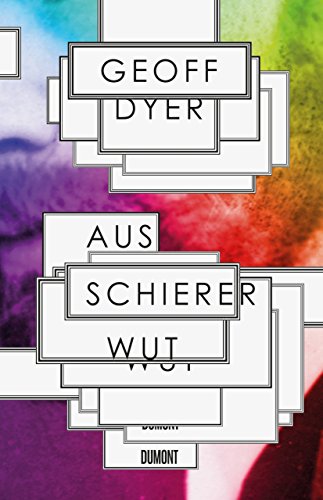 9783832198442: Aus schierer Wut: In D. H. Lawrence' Schatten