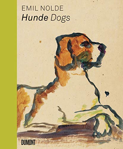 Beispielbild fr Emil Nolde: Hunde/Dogs zum Verkauf von AwesomeBooks