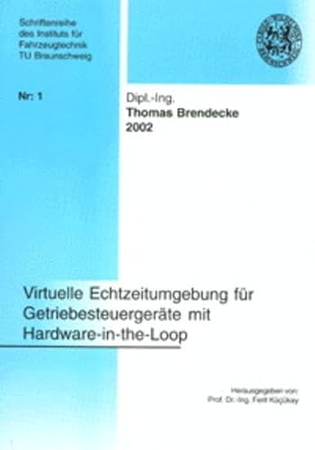 9783832200824: Brendecke, T: Virtuelle Echtzeitumgebung fr Getriebesteuerg