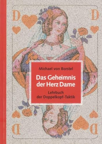 9783832202408: Das Geheimnis der Herz Dame: Lehrbuch der Doppelkopf-Taktik