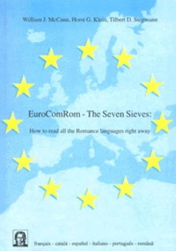 EuroComRom - The Seven Sieves. How to read all the Romance languages right away