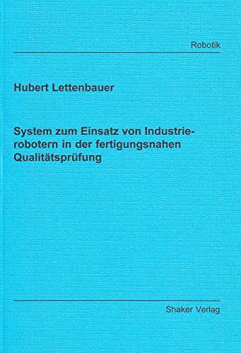 9783832209414: System zum Einsatz von Industrierobotern in der fertigungsnahen Qualit tsprfung