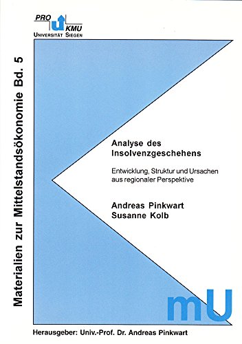 Analyse des Insolvenzgeschehens - Andreas Pinkwart