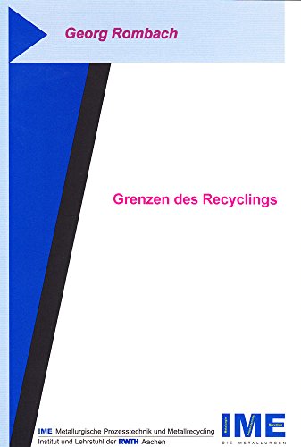 9783832214296: Rombach, G: Grenzen des Recyclings