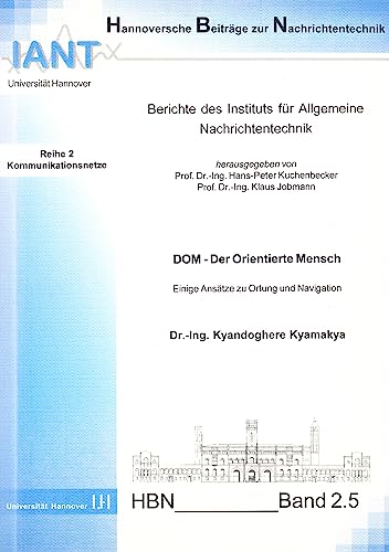 Stock image for DOM - Der Orientierte Mensch Einige Anstze zu Ortung und Navigation for sale by Buchpark