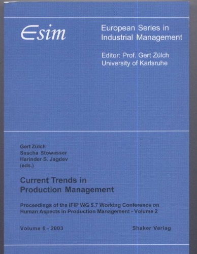 9783832219352: Current Trends in Production Management: v. 2, 2003 (ESIM - European Series in Industrial Management)