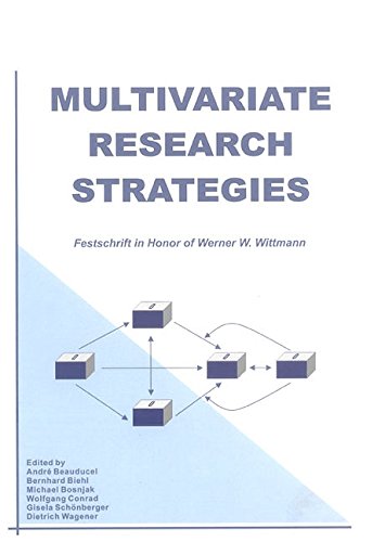 9783832236793: Multivariate Research Strategies: Festschrift in Honor of Werner W. Wittmann