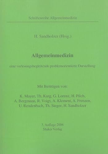 Beispielbild fr Allgemeinmedizin: Eine vorlesungsbegleitende problemorientierte Darstellung zum Verkauf von medimops