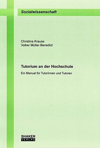 Beispielbild fr Tutorium an der Hochschule : Ein Manual fr Tutorinnen und Tutoren zum Verkauf von Buchpark