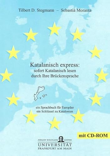 9783832262662: Katalanisch express: sofort Katalanisch lesen durch Ihre Brckensprache