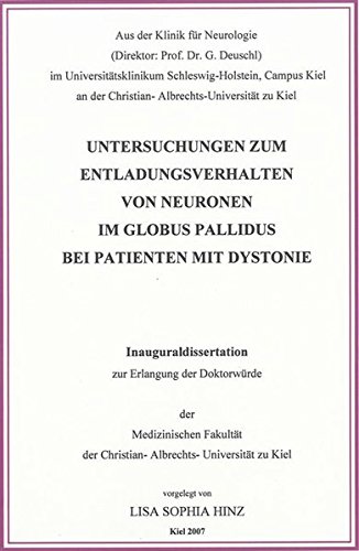 9783832263935: Untersuchungen zum Entladungsverhalten von Neuronen im Globus pallidus bei Patienten mit Dystonie