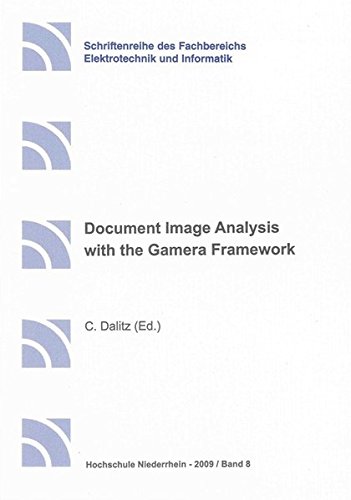 9783832285944: Document Image Analysis with the Gamera Framework (Schriftenreihe Des Fachbereichs Elektrotechnik Und Informatik)