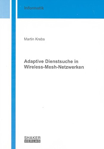 9783832292119: Adaptive Dienstsuche in Wireless-Mesh-Netzwerken