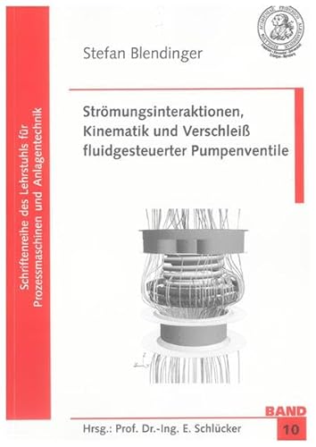 9783832294618: Blendinger, S: Strmungsinteraktionen, Kinematik und Verschl