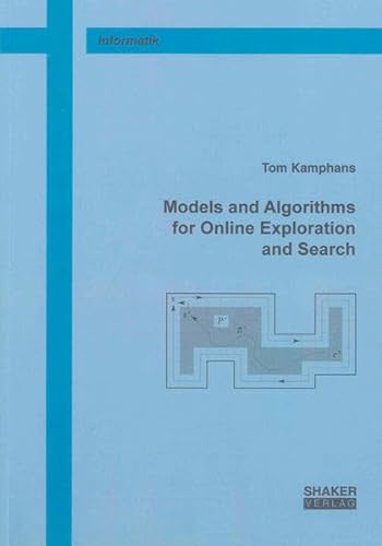 9783832297244: Models and Algorithms for Online Exploration and Search (Berichte aus der Informatik)