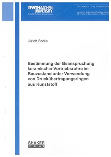 9783832297435: Bestimmung der Beanspruchung keramischer Vortriebsrohre im Bauzustand unter Verwendung von Druckbertragungsringen aus Kunststoff