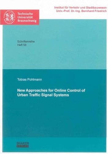 9783832298623: New Approaches for Online Control of Urban Traffic Signal Systems