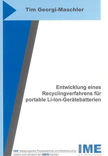 9783832299538: Entwicklung eines Recyclingverfahrens fr portable Li-Ion-Gertebatterien