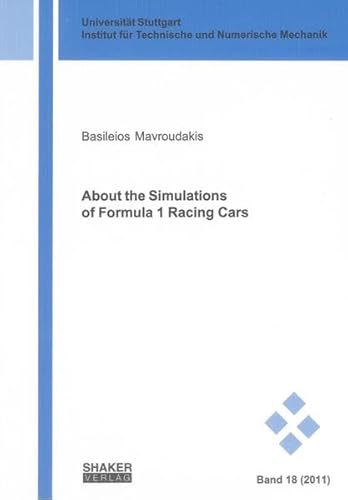 9783832299620: About the Simulations of Formula 1 Racing Cars