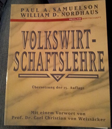 Volkswirtschaftslehre. Studienausgabe. (9783832304140) by Paul A. Samuelson; William D. Nordhaus