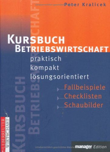 Beispielbild fr Kursbuch Betriebswirtschaft (manager magazin Edition) zum Verkauf von Buchmarie