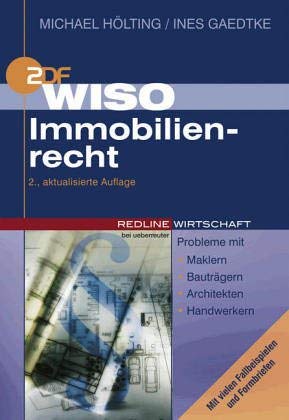 Beispielbild fr WISO Immobilienrecht. Probleme mit Maklern, Bautrgern, Architekten, Handwerkern / Mit vielen Fallbeispielen und Formbriefen zum Verkauf von medimops