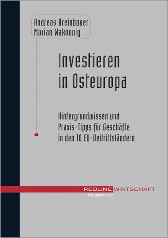 9783832309374: Investieren in Osteuropa.Hintergrundwissen und Praxis-Tipps fr Geschfte in den 10 EU-Beitrittslndern