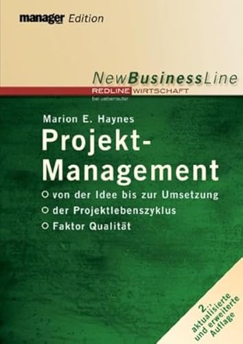 Beispielbild fr Projekt-Management Von der Idee bis zur Umsetzung - der Projektlebenszyklus - Faktor Qualitt zum Verkauf von Buchpark