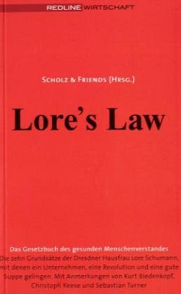 Beispielbild fr Lore's Law von Scholz & Friends zum Verkauf von BUCHSERVICE / ANTIQUARIAT Lars Lutzer