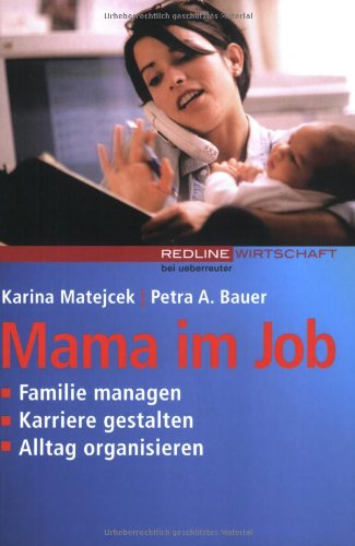 Beispielbild fr Mama im Job zum Verkauf von rebuy recommerce GmbH