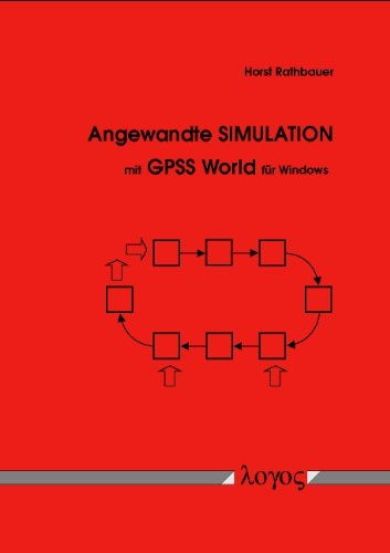 Beispielbild fr Angewandte Simulation mit GPSS World fr Windows zum Verkauf von Buchpark