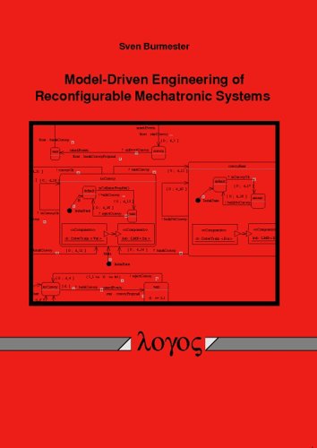 Model-Driven Engineering of Reconfigurable Mechatronic Systems (9783832512989) by Burmester, Sven