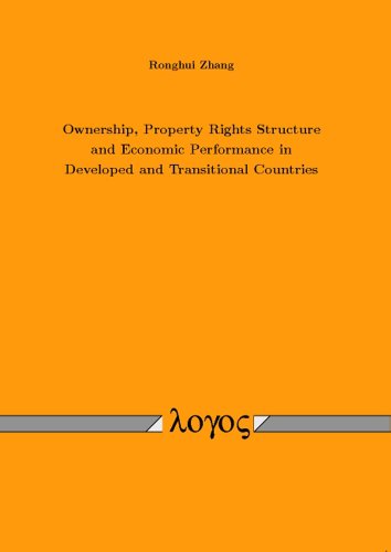 Stock image for Ownership Property Rights Structure and Economic Performance in Developed and Transitional Countries for sale by ISD LLC