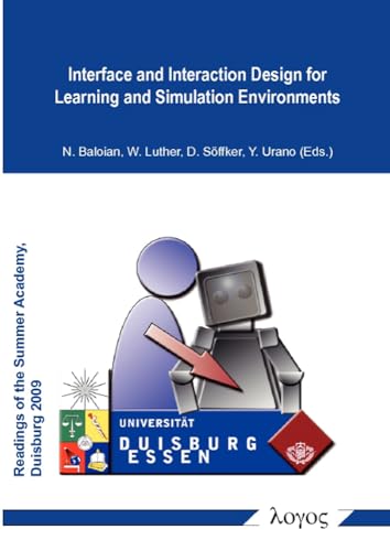 Stock image for Interface and Interaction Design for Learning and Simulation Environments for sale by ISD LLC
