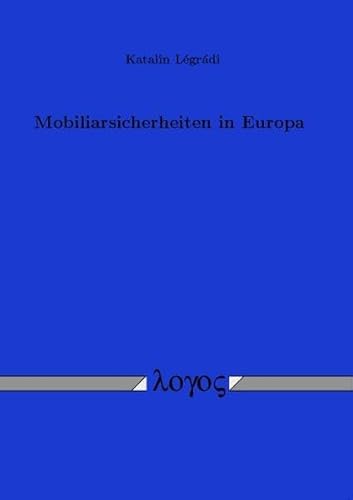 9783832532949: Mobiliarsicherheiten in Europa