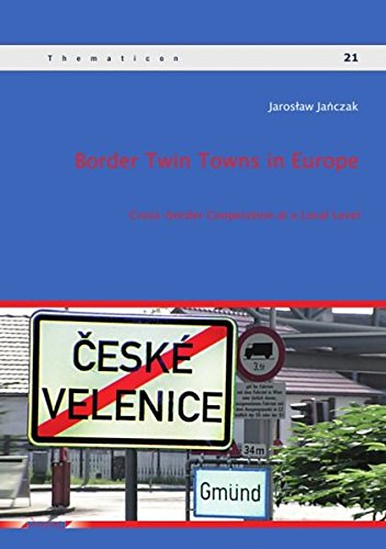 9783832535971: Border Twin Towns in Europe: Cross-Border Cooperation at a Local Level: 21