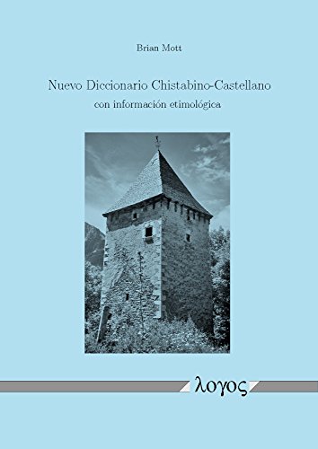 Beispielbild fr NUEVO DICCIONARIO CHISTABINO-CASTELLANO, CON INFORMACION ETIMOLOGICA zum Verkauf von Prtico [Portico]