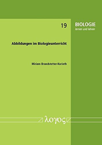 9783832543907: Abbildungen Im Biologieunterricht (Biologie Lernen Und Lehren)