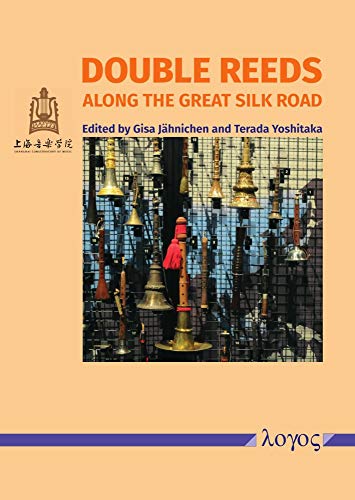 9783832548698: Double Reeds Along the Great Silk Road