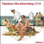 2009 Fabulous 50s Advertising Wall Calendar (9783832728144) by Author