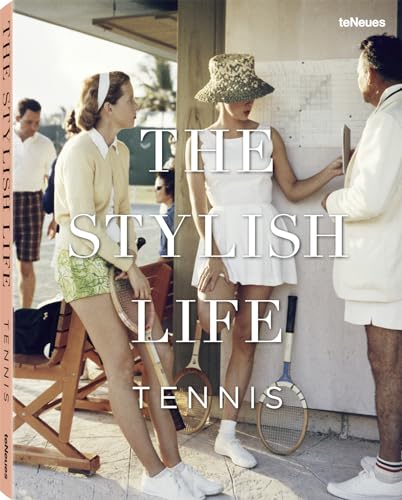 Stock image for The Stylish Life Tennis for sale by PBShop.store US