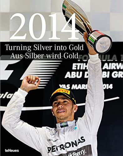 Stock image for 2014 Turning Silver into Gold / Aus Silber wird Gold for sale by medimops