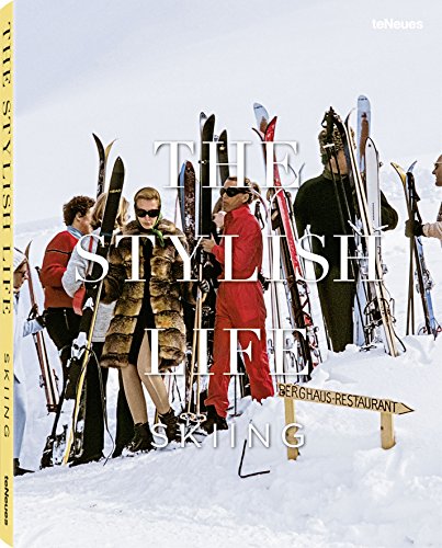 Stock image for The Stylish Life: Skiing for sale by Blackwell's