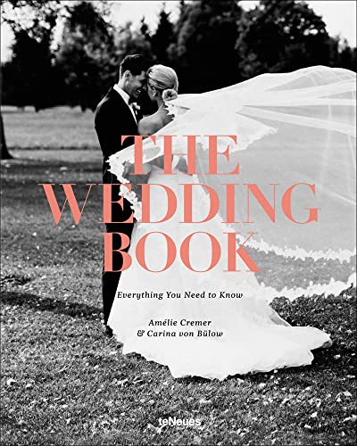 Stock image for The Wedding Book: Everything You Need to Know (LIFE STYLE DESIGN ET TRAVEL) for sale by SecondSale