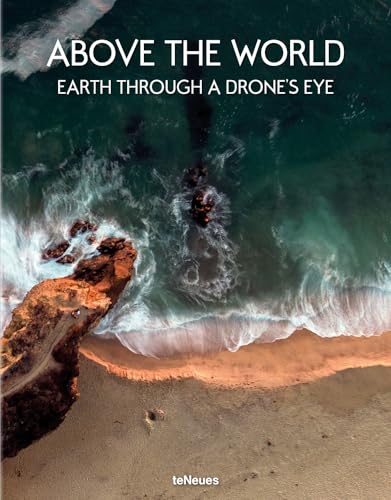 Imagen de archivo de Above the World: Earth Through A Drone's Eye a la venta por ZBK Books