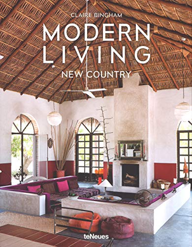 Beispielbild fr Modern Living New Country zum Verkauf von Housing Works Online Bookstore