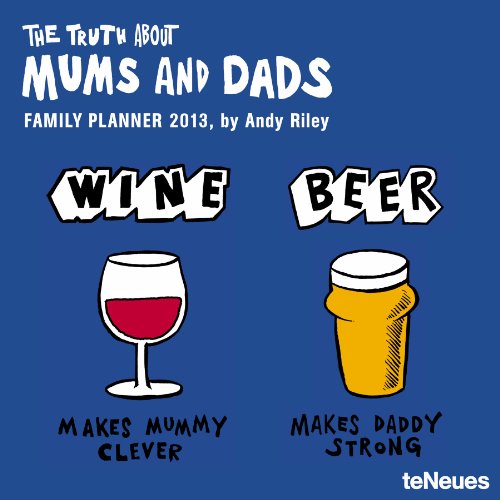Stock image for The Truth about Mums & Dads 2013 Family Planner for sale by medimops