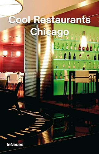 9783832790189: Chicago (Cool Restaurants)