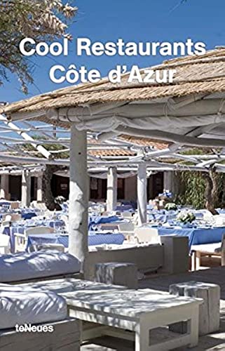 9783832790400: Cool Restaurants Cote D'azur [Lingua Inglese]