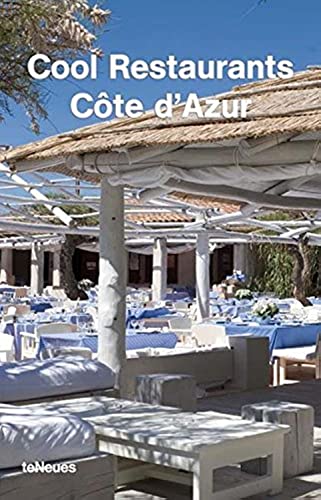 Stock image for Cote D'Azur (Cool Restaurants) for sale by WorldofBooks